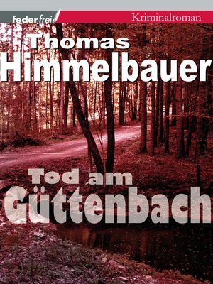 cover image of Tod am Güttenbach